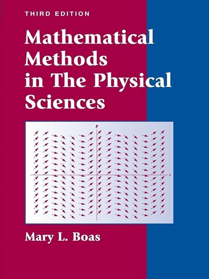 Mathematical Methods in the Physical Sciences, Third Edition