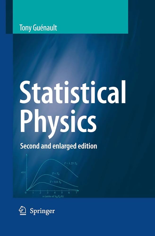 Statistical Physics: Second Revised and Enlarged Edition